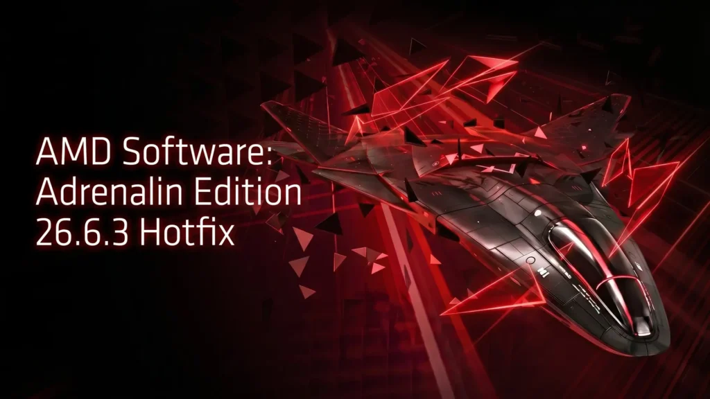 AMD Adrenalin 26.6.3
