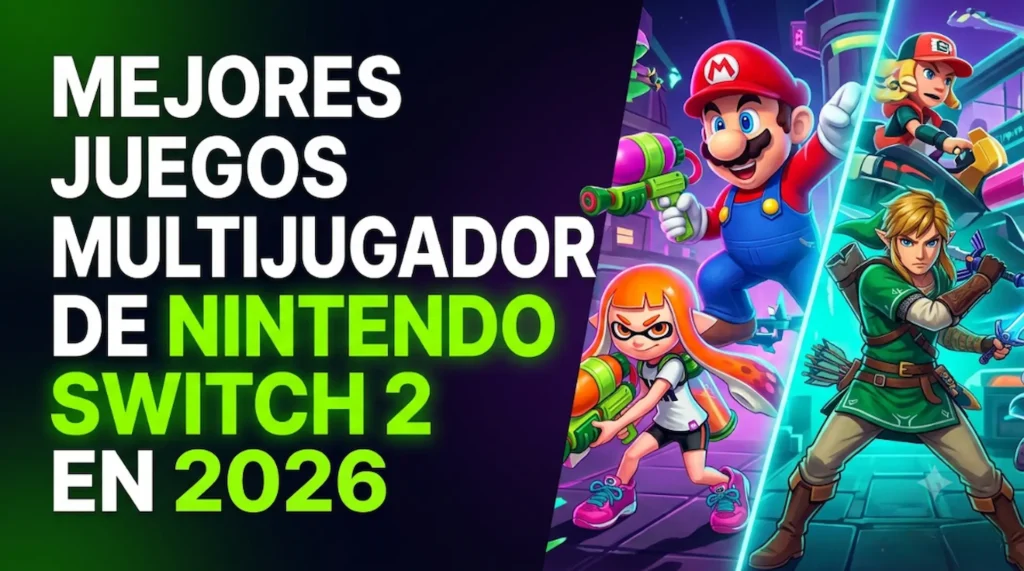 Mejores juegos multijugador de Nintendo Switch 2 en 2026