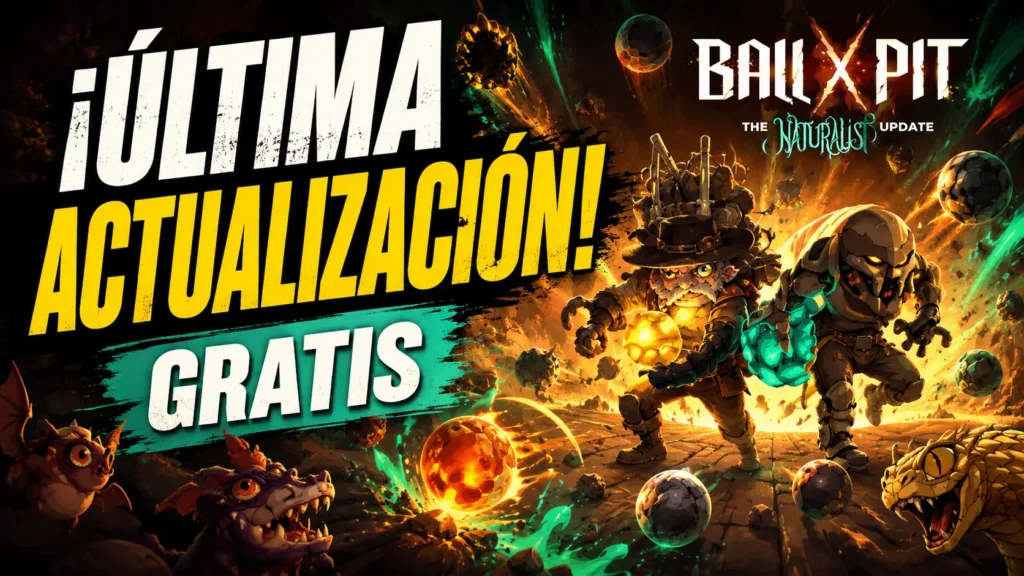 Ball x Pit recibirá The Naturalist, su última actualización gratuita, el 6 de agosto.