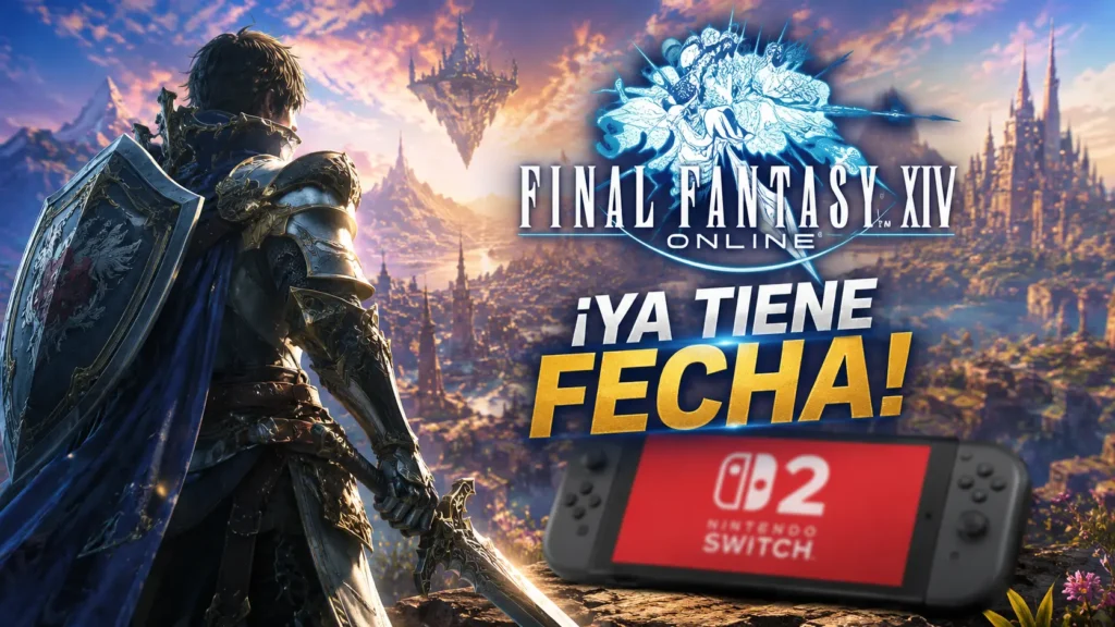 Final Fantasy XIV llegará a Nintendo Switch 2 el 4 de agosto de 2026.