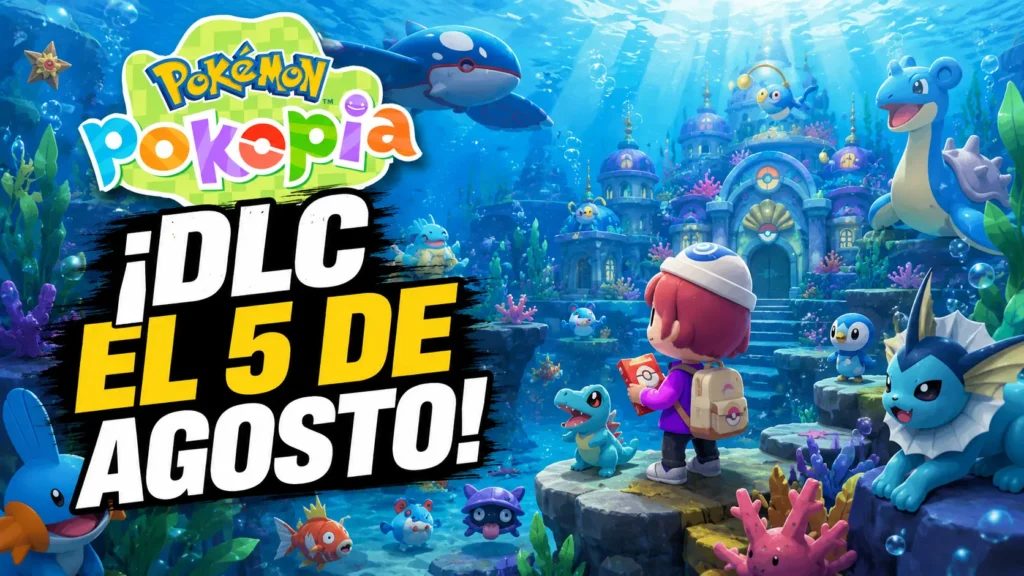 Pokémon Pokopia lanzará el DLC Bubbly Basin el 5 de agosto con una nueva ciudad submarina.