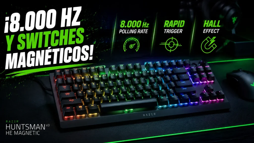 Razer presenta los nuevos Huntsman V3 HE Magnetic con switches Hall Effect y 8.000 Hz.