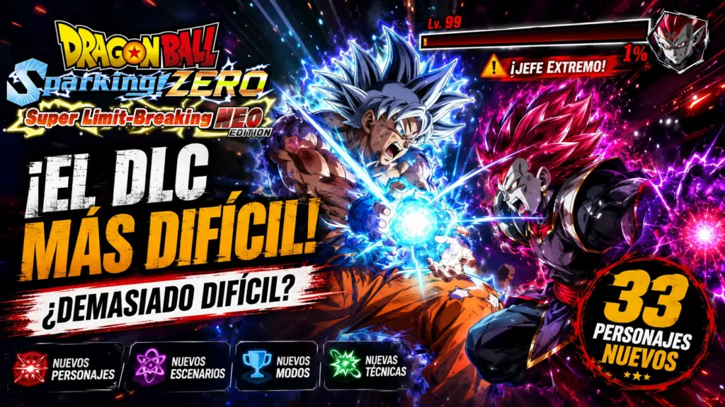 El DLC Super Limit-Breaking NEO añade 33 personajes y nuevos modos a Dragon Ball Sparking! Zero.