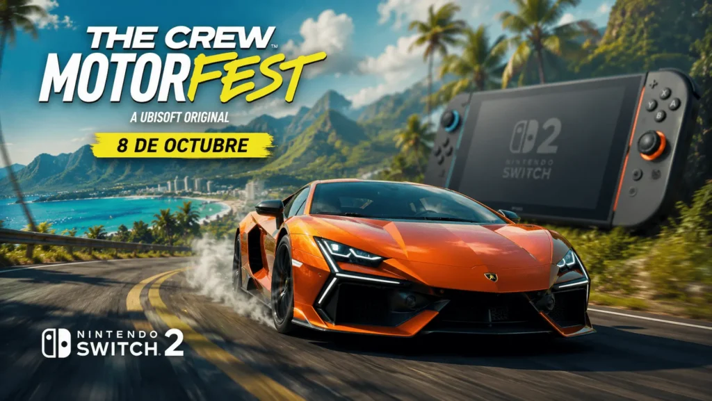 The Crew Motorfest confirma su lanzamiento en Nintendo Switch 2 para el 8 de octubre.